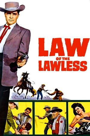 Law of the Lawless poszter