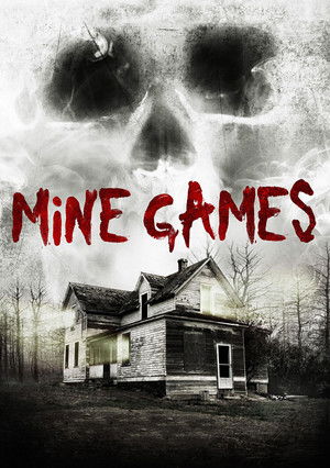 Mine Games poszter