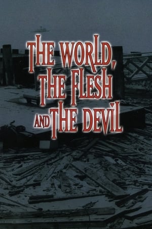 The World, the Flesh and the Devil poszter