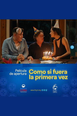 Como si Fuera la Primera Vez poszter