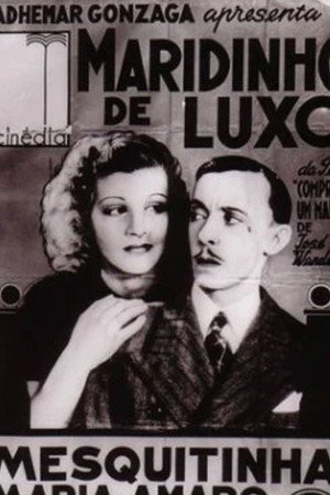 Maridinho de Luxo poszter
