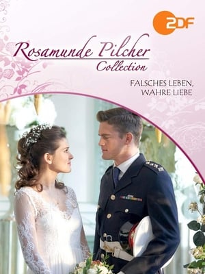 Rosamunde Pilcher: Falsches Leben, wahre Liebe poszter