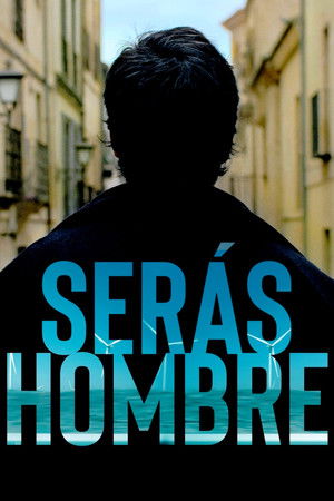 Serás hombre poszter