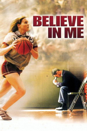 Believe in Me poszter