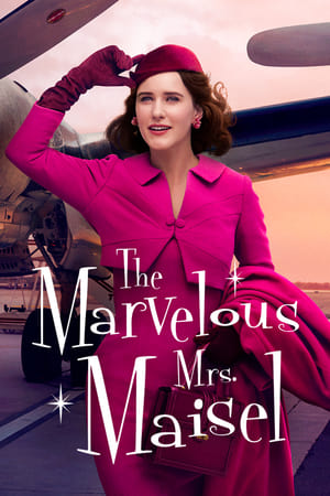 A káprázatos Mrs. Maisel poszter