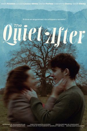 The Quiet After poszter