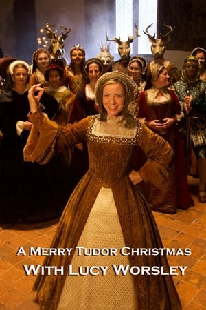 A Merry Tudor Christmas with Lucy Worsley poszter