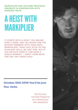 A Heist with Markiplier poszter