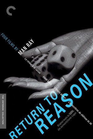 Return to Reason: Man Ray négy filmje poszter