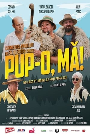 Pup-o, mă! poszter