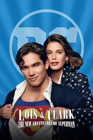 Lois és Clark - Superman legújabb kalandjai poszter