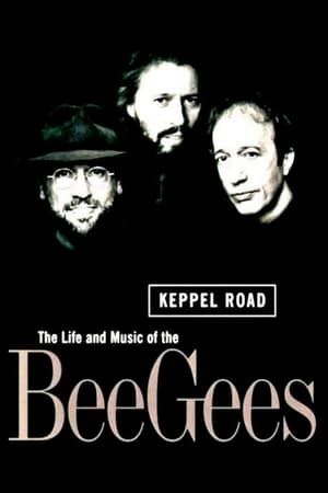 Keppel Road: The Life and Music of the Bee Gees poszter