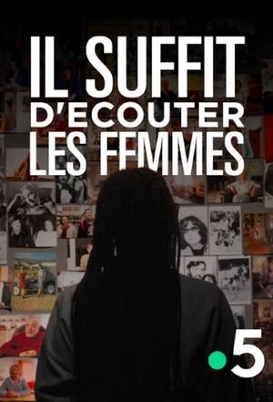 Il suffit d’écouter les femmes poszter