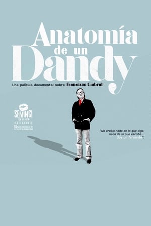 Anatomía de un dandy poszter