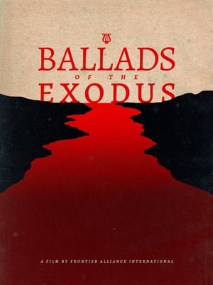 Ballads of the Exodus poszter