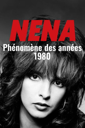 Nena, vom Teenie-Idol zur Poplegende poszter