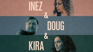 Inez & Doug & Kira háttérkép