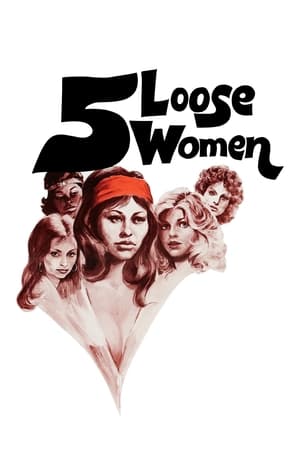 Five Loose Women poszter