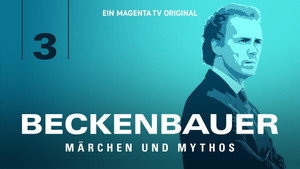 Beckenbauer. Der letzte Kaiser 1. évad Ep.3 3. epizód