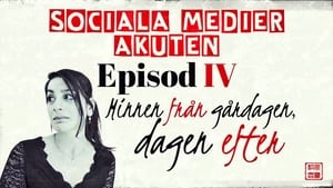 Sociala Medier Akuten 1. évad Ep.4 4. epizód