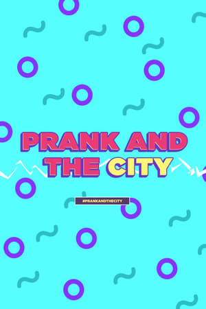 Prank And The City poszter