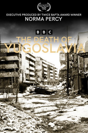The Death of Yugoslavia poszter