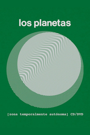 Los Planetas - Zona Temporalmente Autónoma poszter