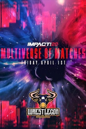 IMPACT Wrestling: Multiverse of Matches