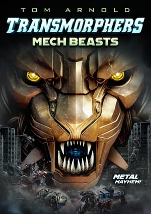 Transmorphers: Mech Beasts poszter