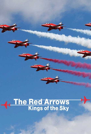 Red Arrows: Kings of the Sky poszter