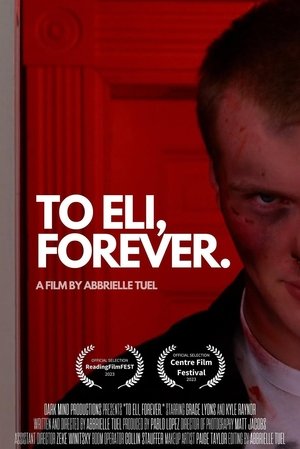 To Eli, Forever. poszter