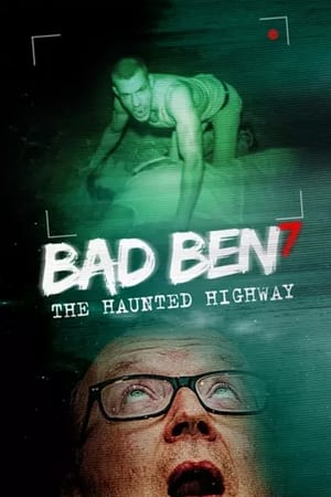 Bad Ben 7: The Haunted Highway poszter