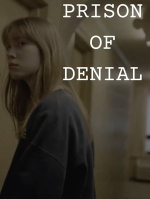 Prison of Denial poszter
