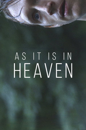 As It Is in Heaven poszter