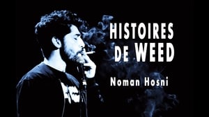 Noman Hosni : Histoires de Weed háttérkép