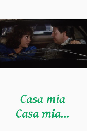 Casa mia, casa mia... poszter