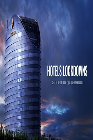 Hotels Lockdowns poszter