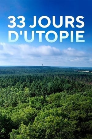 33 Tage Utopie poszter