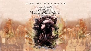 Joe Bonamassa - An Acoustic Evening at the Vienna Opera House háttérkép