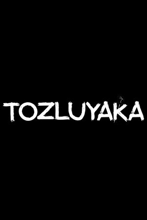Tozluyaka poszter