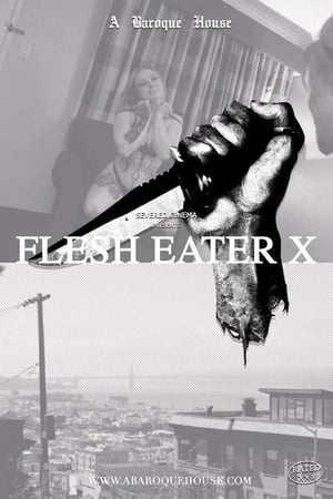 Flesh Eater X poszter