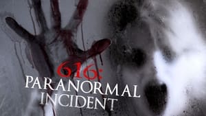 616: Paranormal Incident háttérkép