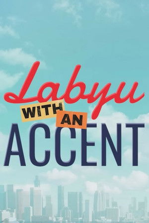 Labyu with an Accent poszter