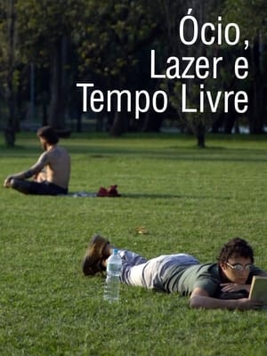 Ócio, Lazer e Tempo Livre