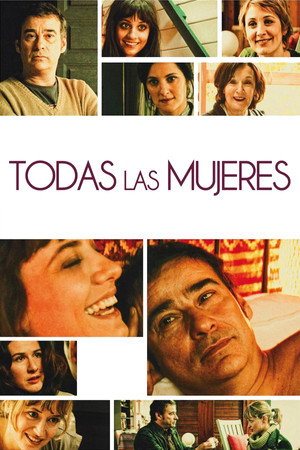 Todas las mujeres poszter