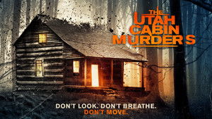 The Utah Cabin Murders háttérkép
