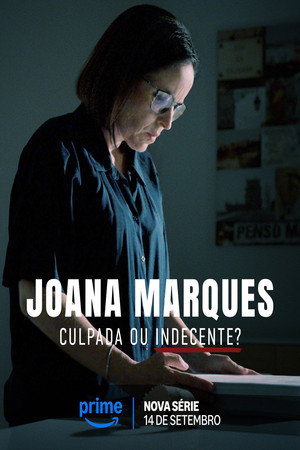 Joana Marques: Culpada ou Indecente poszter