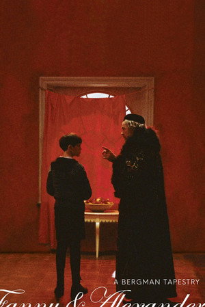 Fanny & Alexander: A Bergman Tapestry poszter