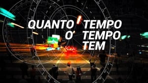 Quanto Tempo o Tempo Tem háttérkép