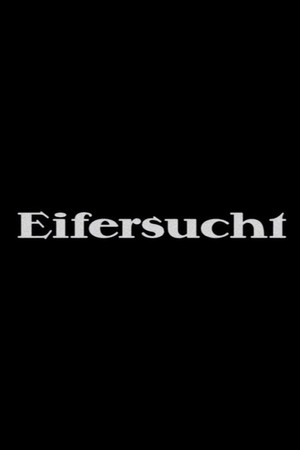 Eifersucht poszter